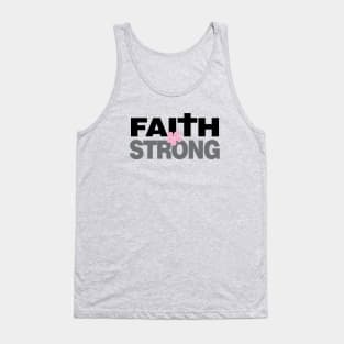 I am Faith Strong | Christian Design Tank Top